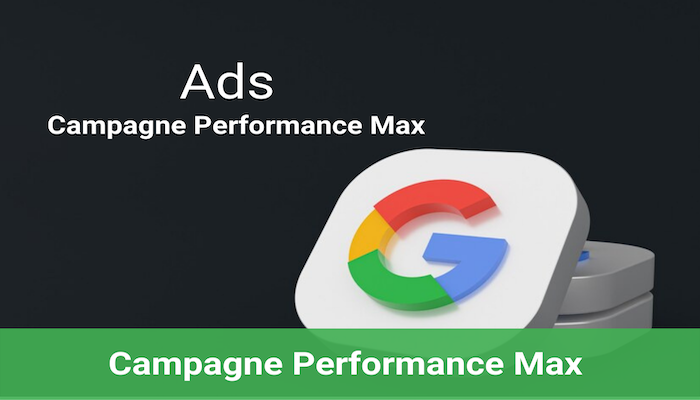 campagne performance max google ads